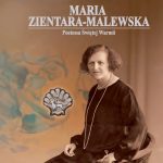 Śladami Marii Zientary-Malewskiej